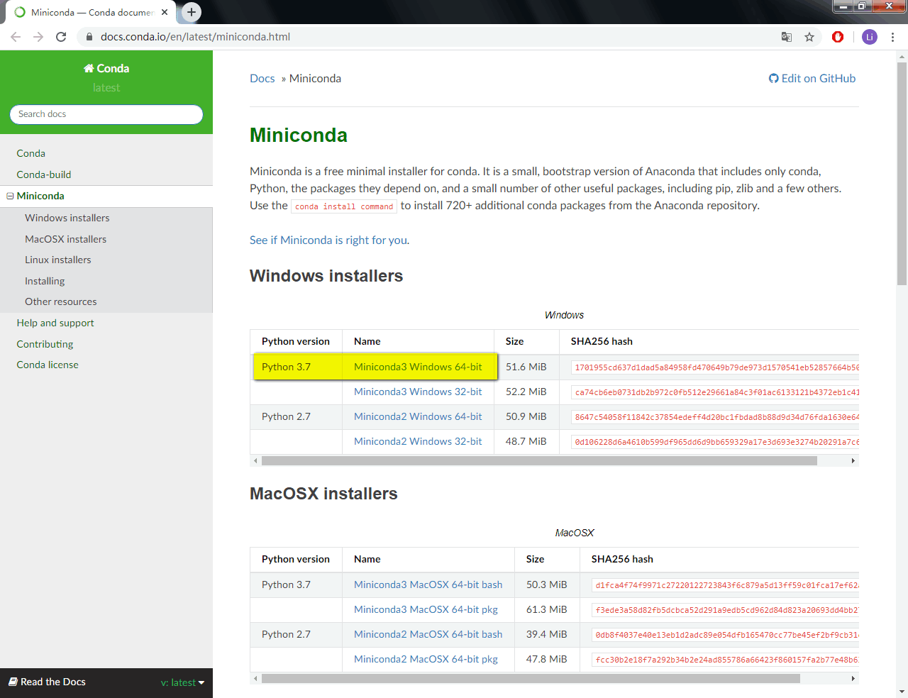 下载<a href="https://docs.conda.io/en/latest/miniconda.html">Miniconda</a>.<br><br>我装的是<code>Python 3.7</code>的<code>Miniconda3 Windows 64-bit</code>, 目前版本为<code>Miniconda3 4.8.2</code>. 不再建议使用<code>Python 2.7</code>版本的了, 毕竟那个时代终会过去, 早点适应吧.<br><br>也可以安装Anaconda代替, 但我不使用Anaconda作为python环境, 只作为pymol的环境, 这样的话, Anaconda带有很多我不需要的功能, 太大了.